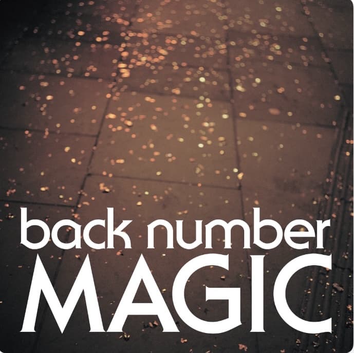 back number「MAGIC」